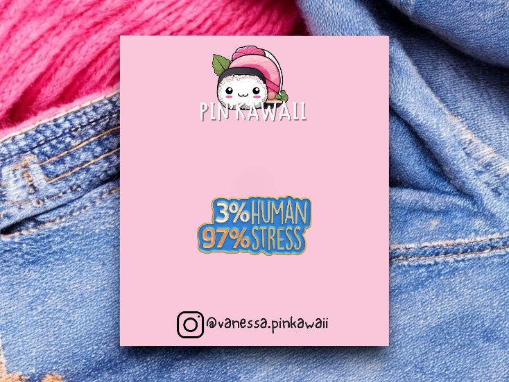 Lot de 2 Pin's Broche Email | 3%Human 97 Pourcent Stress | Energie | Humour | Kawaii | Mignon