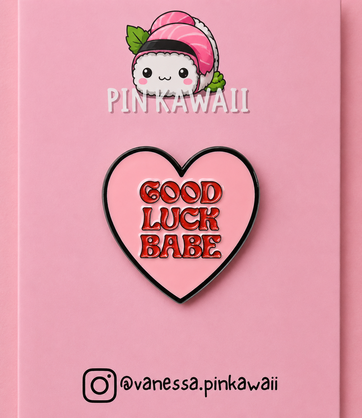 Pin’s cœur rose Good Luck Babe | Pin kawaii