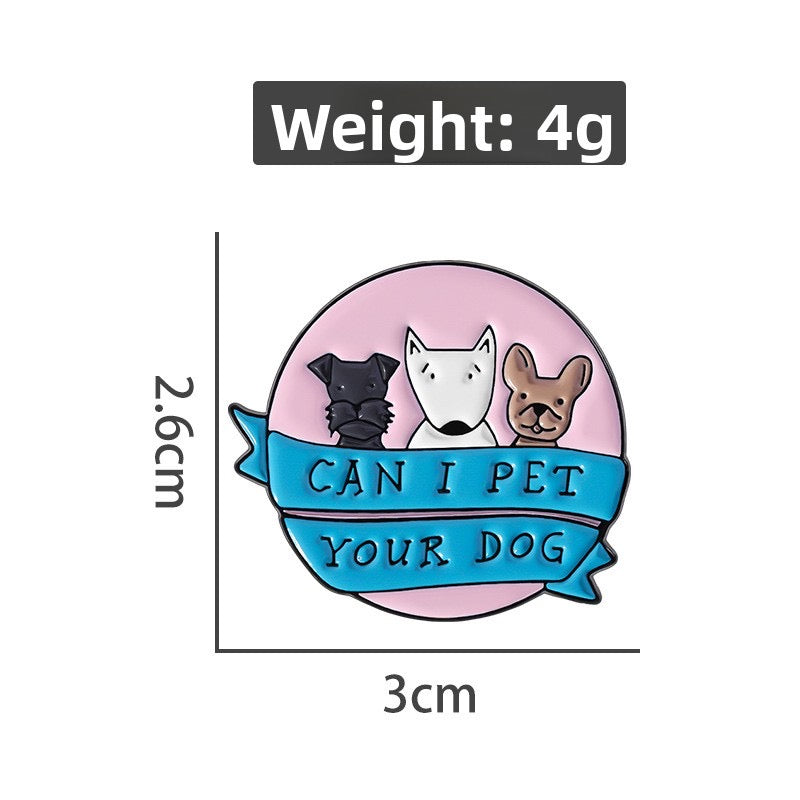 Pin's Broche Email | Can I Pet your Dog | Mignon | Kawaii Amoureux des Chiens