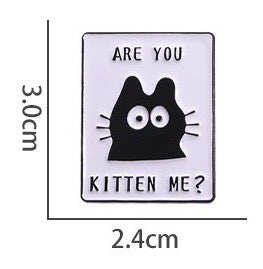 Pin's Broche Email | Badge Club | Are You Kitten Me | Amoureux des Chats | Kawaii Dessin Animé