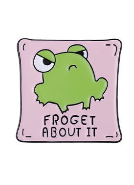 Pin's Broche Email | Forget about It | Oublie Ca | Grenouille | Kawaii | Fun | Humour