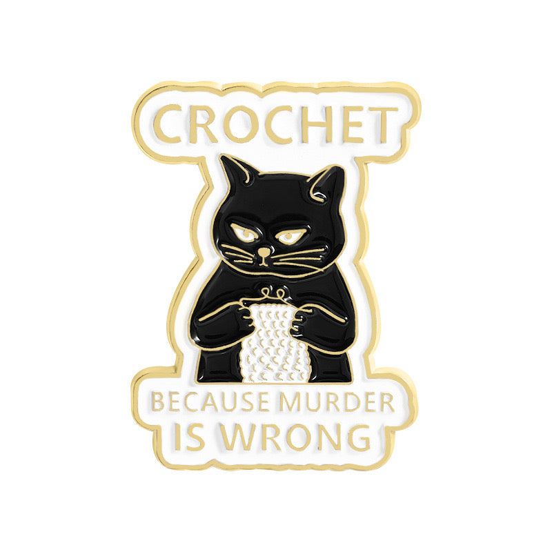 Pin's Broche Email | Chat Crochet | Because Murder is Wrong | Humour | Kawaii | Mignon