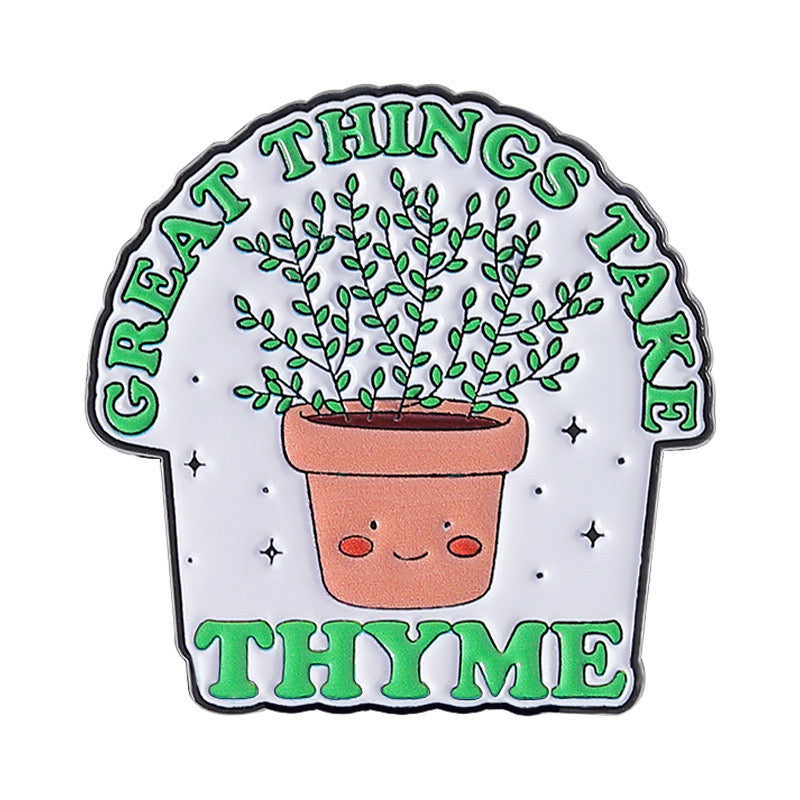 Pin's Broche Email | Mignon Pot Plante Thym | Kawaii | Fun Humour Good things take Thyme