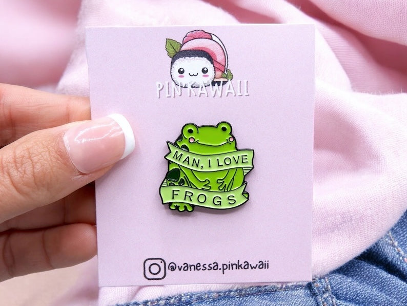 Pin's Broche Email | Man I love Frog | J'aime les Grenouilles | Grenouille | Kawaii | Fun | Humour