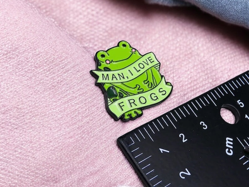 Pin's Broche Email | Man I love Frog | J'aime les Grenouilles | Grenouille | Kawaii | Fun | Humour