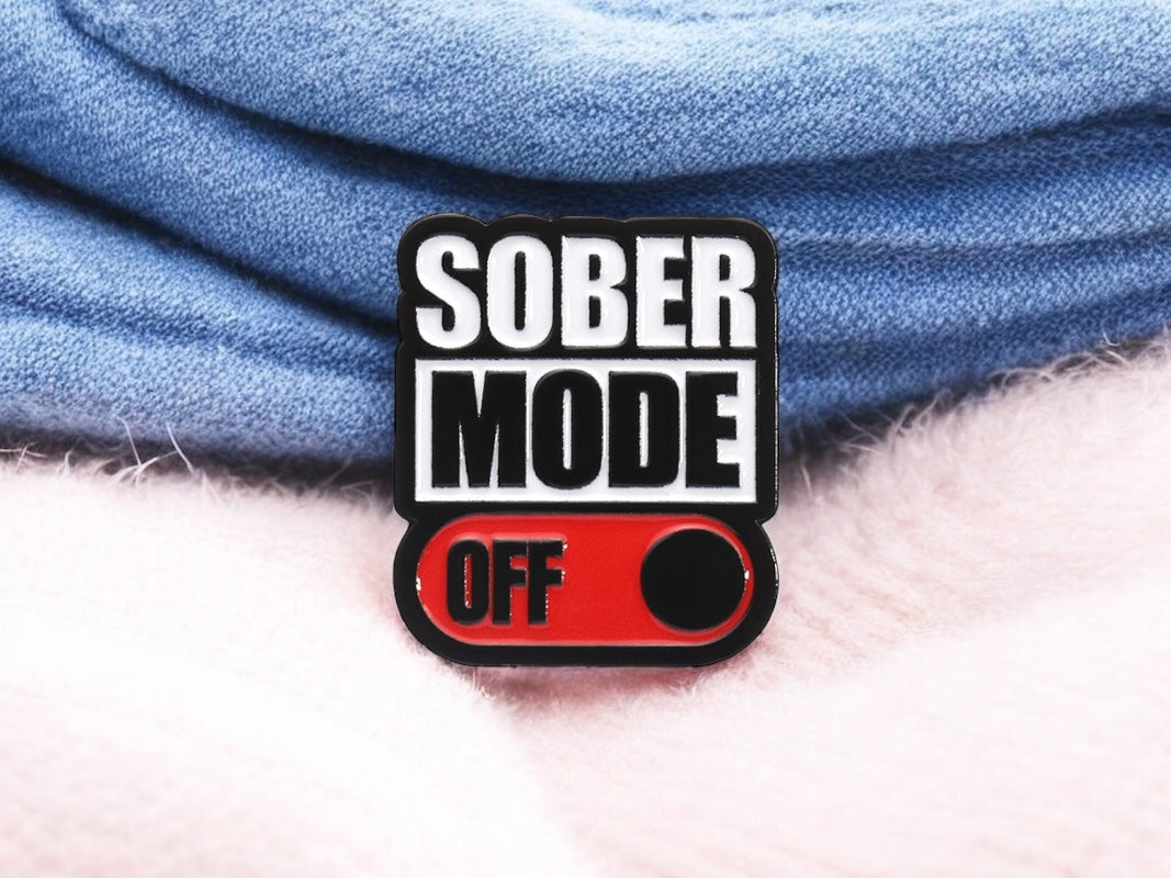 Pin's Broche Email | Sober Mode Off | Kawaii | Humour Text Fun