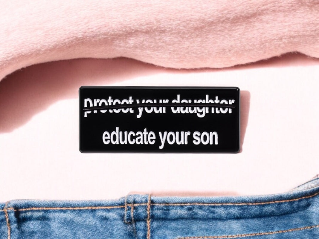 Lot de 2 Pin's Broche Email | Educate your Son | Protect your Daughter | Humour | Kawaii | Mignon