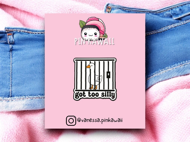Pin's Broche Email | Canard Prison | Got too Silly | Humour | Mignon | Fun | Kawaii