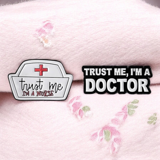 Pin's Broche Email | Docteur | Humour Trust me I'm Doctor Nurse | Médecine | Kawaii | Fun | Humour