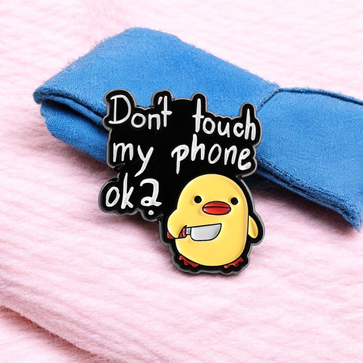 Pin's Broche Email | Poussin Couteau | Humour | Mignon | Fun | Kawaii Don't touch my phone