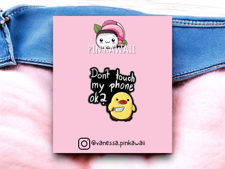Pin's Broche Email | Poussin Couteau | Humour | Mignon | Fun | Kawaii Don't touch my phone