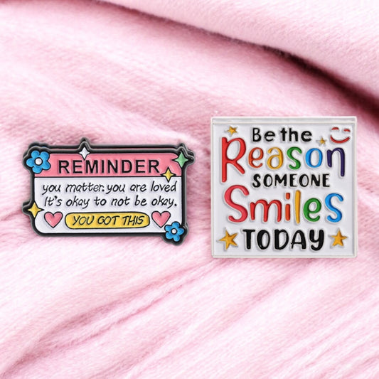 Pin's Broche Email | Be the Reason Someone Smiles Today | Kawaii | Humour Text Fun