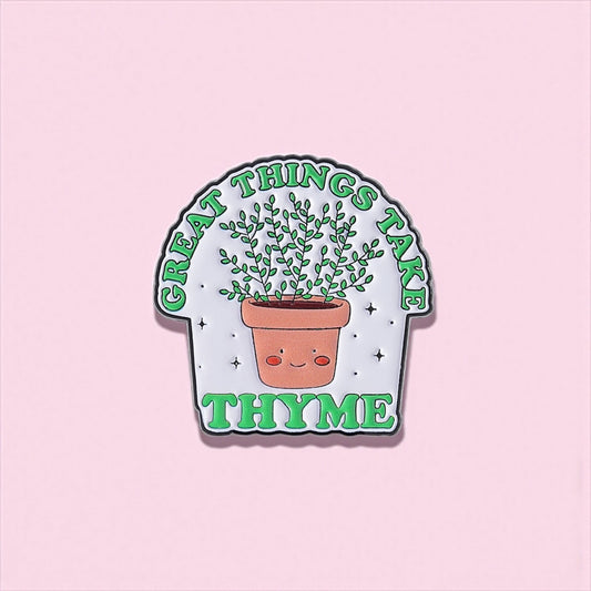 Pin's Broche Email | Mignon Pot Plante Thym | Kawaii | Fun Humour Good things take Thyme