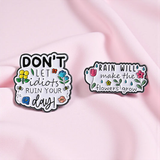 Pin's Broche Email | Don't Let Idiot ruin your day | Kawaii | Humour Text Fun