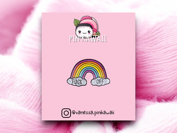 Pin's Broche Email | Arc en Ciel Fuck Off | Arc en ciel | Kawaii | Fun | Humour