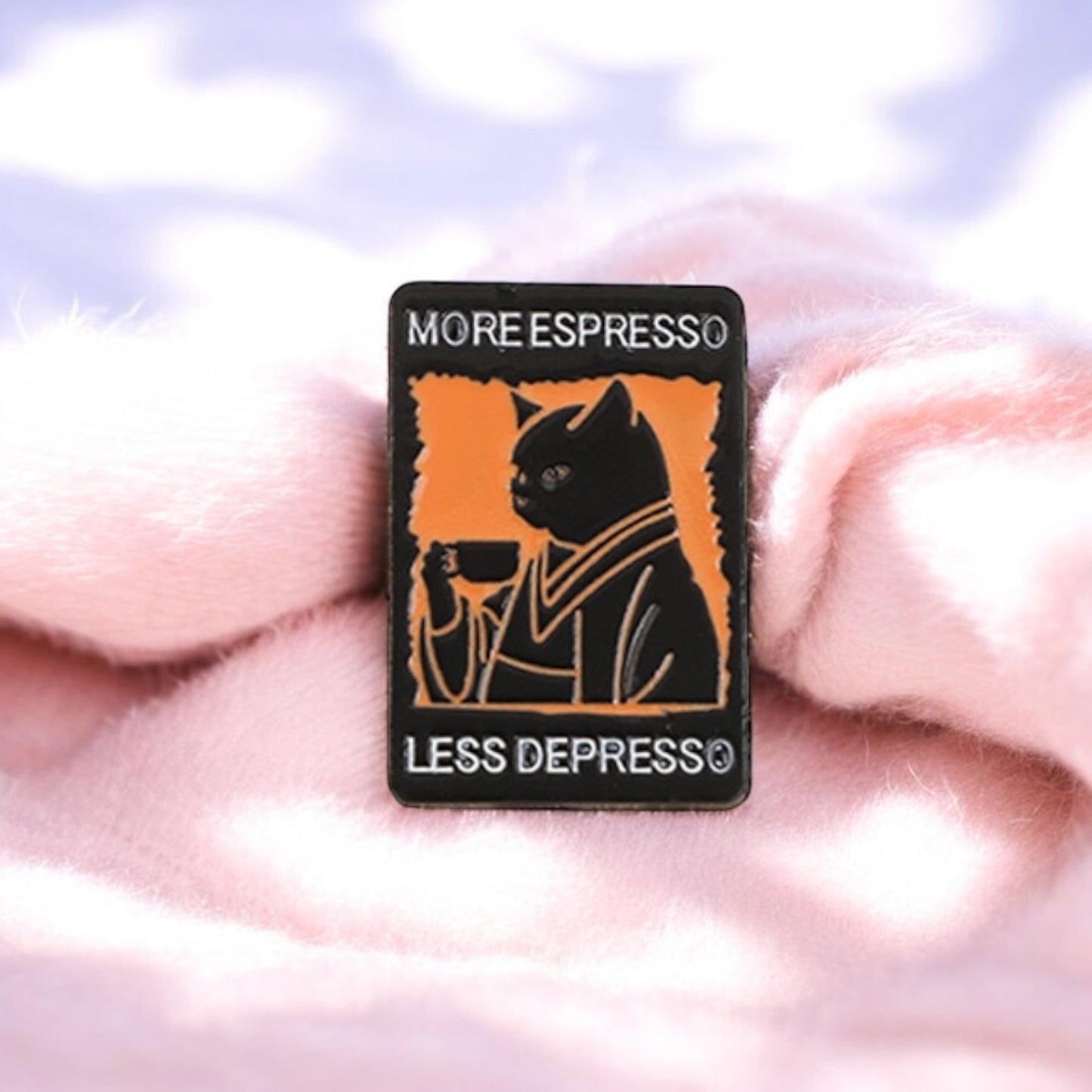 Pin's Broche Email | Chat Being Normal | More Espresso | Mignon |Kawaii | Fun | Humour
