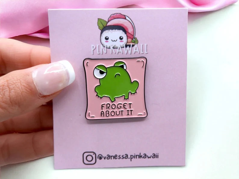 Pin's Broche Email | Forget about It | Oublie Ca | Grenouille | Kawaii | Fun | Humour