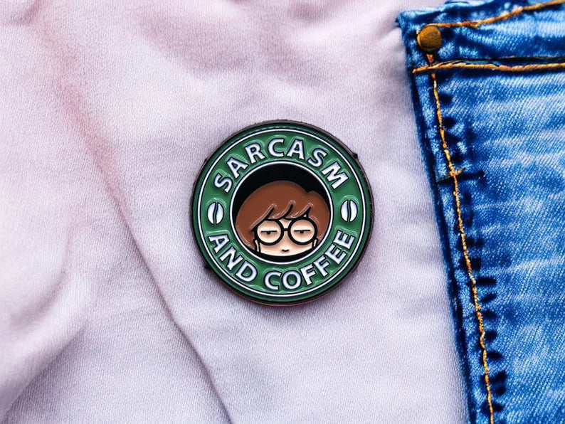 Pin's Broche Email | Sarcasm & Coffee | Starbucks Humour | Sarcasme Humour Sarcastique | Kawaii | Fun