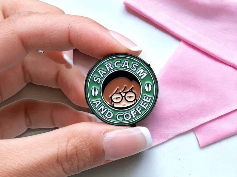 Pin's Broche Email | Sarcasm & Coffee | Starbucks Humour | Sarcasme Humour Sarcastique | Kawaii | Fun