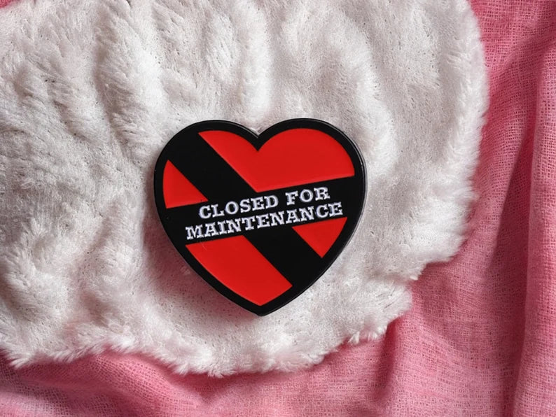 Pin's Broche Email | Close for Maintenance Coeur Humour | Kawaii | Amour Fun